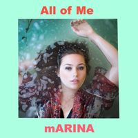 Marina - All of Me