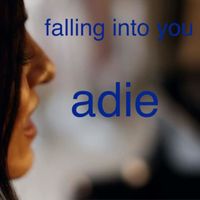 Adie - Falling into You