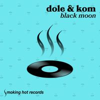 Dole & KOM - Black Moon