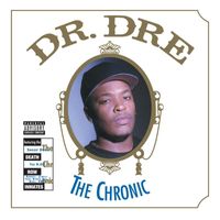 Dr. Dre - The Chronic (Explicit)
