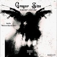 Gregor Size - Raver circle