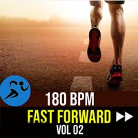 180 BPM - Fast Forward Vol. 2