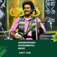 Amit Sur - Anandodhara (Instrumental Music)