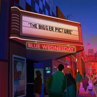 Blue Wednesday - The Bigger Picture