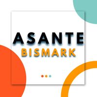 Bismark - Asante