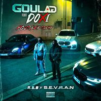 GOULAG - Pour les miens (A.S.B x S.E.V.R.A.N [Explicit])
