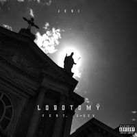 Jedi - Lobotomy (feat. G-Sev) (Explicit)