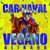 Chino la Rabia - Carnaval Vegano (Alibaba)