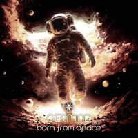Germind - Born from Space, Vol.2