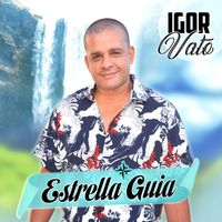 Igor Vato - Estrella Guía