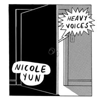 Nicole Yun - Heavy Voices