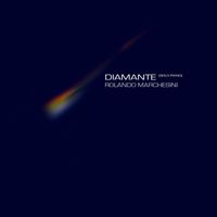 Rolando Marchesini - Diamante (Piano Solo)