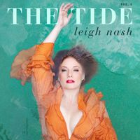 Leigh Nash - The Tide, Vol. 1