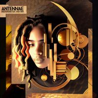 An-ten-nae - Underground Ft. High Tara