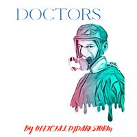 Official DJDarkstorm - Doctors Aint Busy