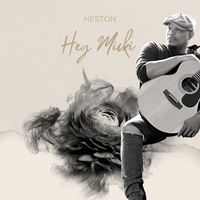 Heston - Hey Micki