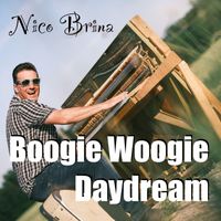 Nico Brina - Boogie Woogie Daydream