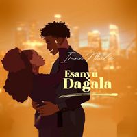 Irene Ntale - Esanyu Dagala