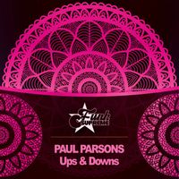 Paul Parsons - Ups & Downs