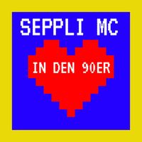 Seppli MC - In den 90er