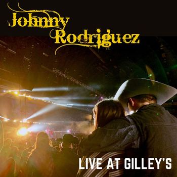 Johnny Rodriguez - Live at Gilley's