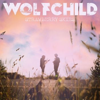 Wolfchild - Posies (Explicit)