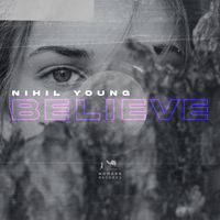 Nihil Young - Believe