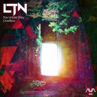LTN - The Untold Story / Overflow