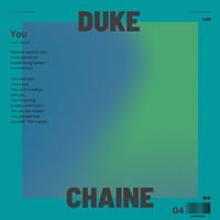Duke Chaine - You