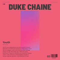 Duke Chaine - Youth