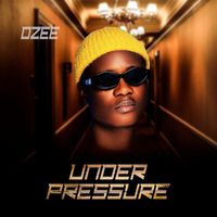 Ozee - Under Pressure