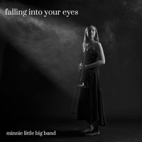 minnie little big band - Falling into Your Eyes