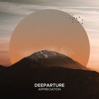 Deeparture - Appreciation