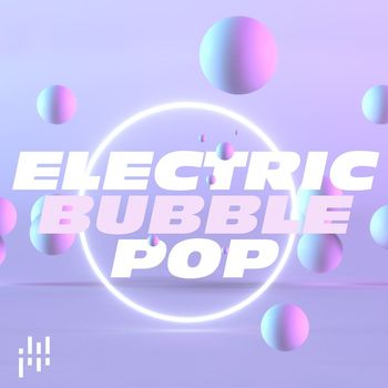 Various Artists - Electric Bubble Pop
