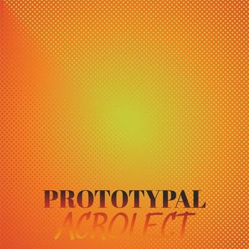 Various Artists - Prototypal Acrolect