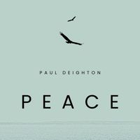 Paul Deighton - Peace