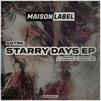 Astre - Starry Days EP