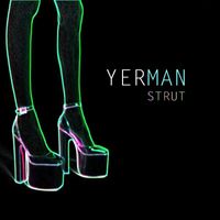 Yer Man - Strut