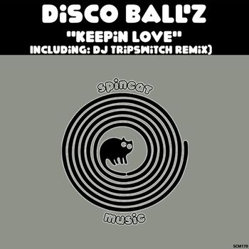 Disco Ball'z - Keepin Love