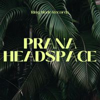 Prana - Headspace