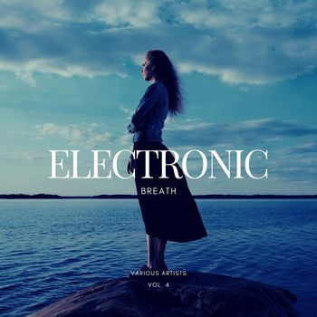 Various Artists - Electronic Breath, Vol. 4