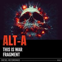Alt-A - This Is War / Fragment