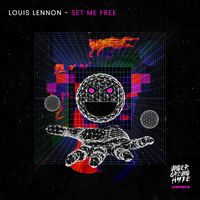 Louis Lennon - Set Me Free