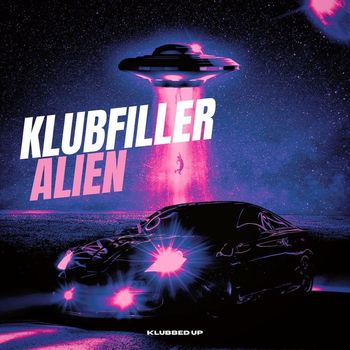 Klubfiller - Alien