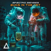 Spectro Senses - Bugs in the Net
