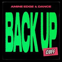 Amine Edge & DANCE - Back Up