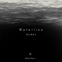 Olivier Florio - Waterline - Under (Underwater Remix)