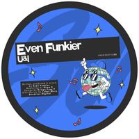 Even Funkier - U&I