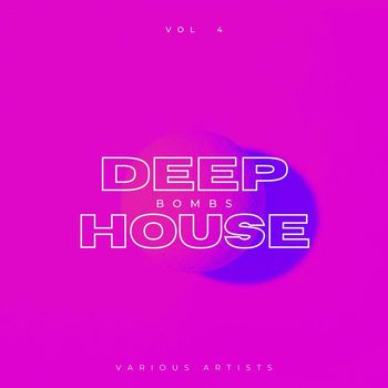 Various Artists - Deep-House Bombs, Vol. 4