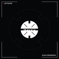 Activator - Black Wednesday